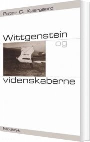 wittgenstein og videnskaberne - bog