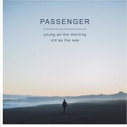 passenger - young as the morning old as the sea - cd