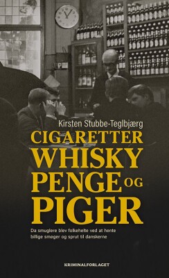 Cigaretter, Whisky, Piger Og Penge