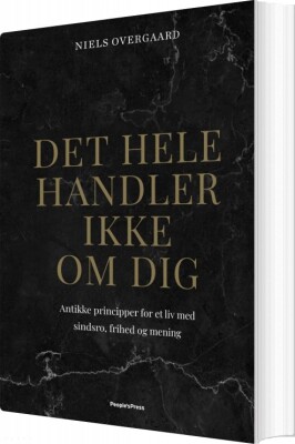 Niels Overgaard Det hele handler ikke om dig bog