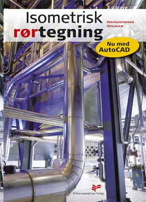 Køb Isometrisk Rørtegning: Instruktioner - bog - Gucca.dk