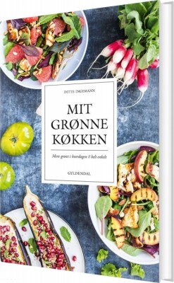 Forsiden af kogebogen Mit grønne køkken af Ditte Ingemann