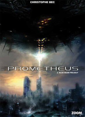 Prometheus Blue Køb Prometheus 2: Blue Beam Project - Tegneserie - Gucca.dk