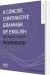 A Concise Contrastive Grammar Of English - Workbook - Bog