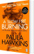 A Slow Fire Burning - English Book
