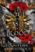 A Soul Of Ash And Blood A Blood And Ash Novel - English Book