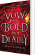 A Vow So Bold And Deadly - English Book
