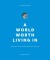 A World Worth Living In - English Book