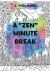 A Zen Minute Break - English Book