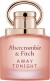Abercrombie Fitch - Away Tonight Women Edp 30 Ml