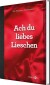 Ach Du Liebes Lieschen - Med Gloser - Tysk Bog