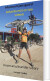 Adventure R On Two Wheels From An Ultrarider S Diary - English Book