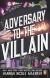 Adversary To The Villain - English Book