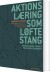 Aktionslæring Som Løftestang - Bog