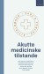 Akutte Medicinske Tilstande 14 Udgave - Bog