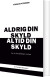 Aldrig Din Skyld Altid Din Skyld - Bog