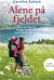 Alene På Fjeldet - Bog