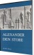 Alexander Den Store - Bog