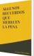 Algunos Recuerdos Que Merecen La Pena - Spansk Bog