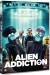 Alien Addiction - DVD