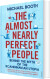 Almost Nearly Perfect People - English Book
