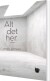 Alt Det Her - Bog