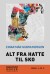 Alt Fra Hatte Til Sko - Bog Storskrift