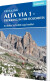 Alta Via 1 - Trekking In The Dolomites - English Book