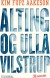 Alting Og Ulla Vilstrup - Bog