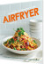 Alverdens Opskrifter Til Din Airfryer - Bog