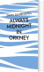 Always Midnight In Orkney - English Book