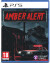 Amber Alert - PS5