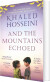 And The Mountains Echoed - English Book