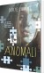 Anomali - Bog
