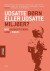 Udsatte Børn Eller Udsatte Miljøer - Bog