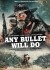 Any Bullet Will Do - DVD
