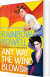 Any Way The Wind Blows - English Book