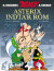 Asterix Asterix Indtar Rom - Tegneserie