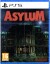Asylum - PS5