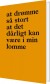 At Drømme Så Stort At Det Dårligt Kan Være I Min Lomme - Bog