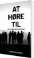 At Høre Til - Bog