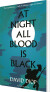 At Night All Blood Is Black - English Book