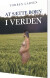 At Sætte Børn I Verden - Bog
