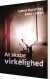 At Skabe Virkelighed
