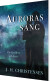 Auroras Sang - Bog