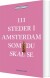 111 Steder I Amsterdam Som Du Skal Se - Bog
