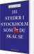 111 Steder I Stockholm Som Du Skal Se - Bog