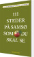 111 Steder På Samsø Som Du Skal Se - Bog