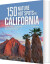 150 Nature Hot Spots In California - English Book