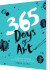 365 Days Of Art A Creative Exercise For Every Day Of The Year - English Book